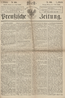 West-Preußische Zeitung. Jg.4, Nr. 83 (8 April 1867)