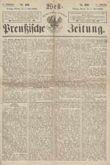 West-Preußische Zeitung. Jg.4, Nr. 89 (15 April 1867)