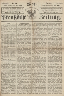 West-Preußische Zeitung. Jg.4, Nr. 94 (23 April 1867)