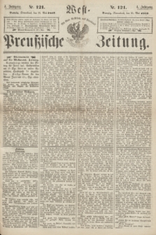West-Preußische Zeitung. Jg.4, Nr. 121 (25 Mai 1867)
