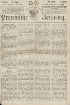 West-Preußische Zeitung. Jg.4, Nr. 129 (5 Juni 1867)