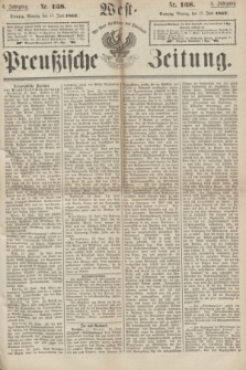 West-Preußische Zeitung. Jg.4, Nr. 138 (17 Juni 1867)