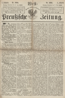 West-Preußische Zeitung. Jg.4, Nr. 143 (22 Juni 1867)
