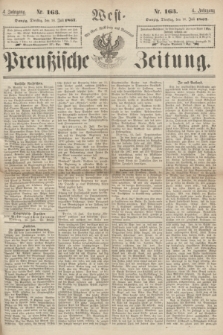 West-Preußische Zeitung. Jg.4, Nr. 163 (16 Juli 1867)