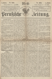 West-Preußische Zeitung. Jg.4, Nr. 164 (17 Juli 1867)