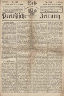 West-Preußische Zeitung. Jg.4, Nr. 168 (22 Juli 1867)
