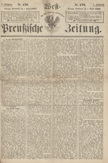 West-Preußische Zeitung. Jg.4, Nr. 179 (3 August 1867)