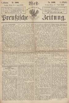 West-Preußische Zeitung. Jg.4, Nr. 180 (5 August 1867)