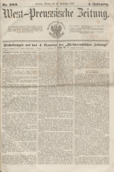 West-Preussische Zeitung. Jg.4, Nr. 203 (27 September 1867)