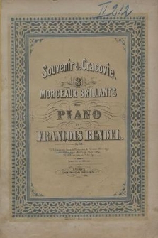 Souvenir de Cracovie : 3 morceaux brillants pour piano : op. 80. No 2, Morceau brillant