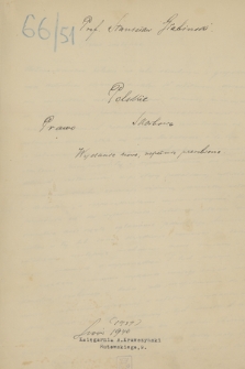 „Polskie prawo skarbowe. Wydanie nowe, zupełnie przerobione. Lwów (1939) 1940”