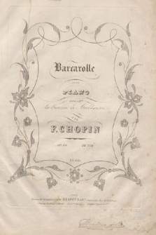 Barcarolle : pour Piano : dédiée à Mme. la baronne de Stockhausen : Op. 60