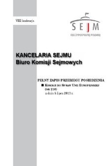 Pełny Zapis Przebiegu Posiedzenia Komisji do Spraw Unii Europejskiej (nr 216) z dnia 3 lipca 2018 r.