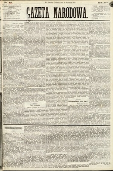 Gazeta Narodowa. 1875, nr 85