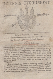 Dziennik Tygodniowy Departamentu Bydgoskiego. 1814, Ner. 25 (21 czerwca)