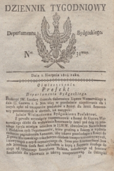 Dziennik Tygodniowy Departamentu Bydgoskiego. 1814, Ner. 31 (2 sierpnia)