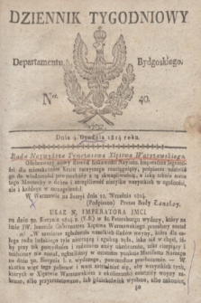 Dziennik Tygodniowy Departamentu Bydgoskiego. 1814, Ner. 40 (4 [października])