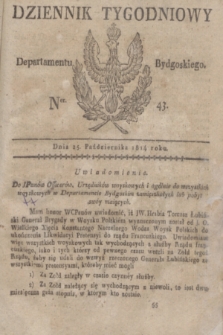 Dziennik Tygodniowy Departamentu Bydgoskiego. 1814, Ner. 43 (25 października)