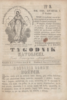 Tygodnik Katolicki : pismo Towarzystwa Maryańskiego. 1848, kwartał I, Nr. 9 (2 grudnia)