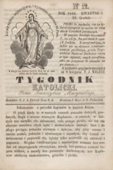 Tygodnik Katolicki : pismo Towarzystwa Maryańskiego. 1848, kwartał I, Nr. 12 (23 grudnia)