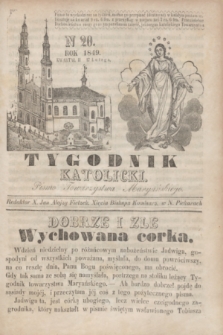 Tygodnik Katolicki : pismo Towarzystwa Maryańskiego. 1849, kwartał II, N 20 (17 lutego)