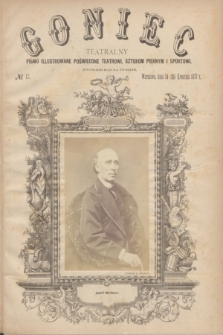 Goniec Teatralny : pismo illustrowane poświęcone teatrowi, sztukom pięknym i sportowi. R.1, № 17 (26 kwietnia 1877)