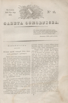 Gazeta Ogrodnicza. 1830, Ner. 13 (28 maja)
