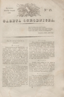 Gazeta Ogrodnicza. 1830, Ner. 23 (6 sierpnia)