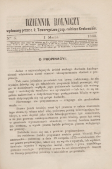 Dziennik Rolniczy : wydawany przez c. k. Towarzystwo gosp.-rolnicze Krakowskie. 1863, Ner 5 (1 marca)