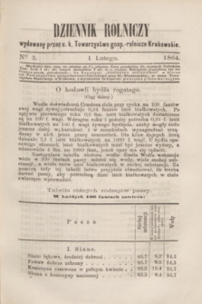 Dziennik Rolniczy : wydawany przez c. k. Towarzystwo gosp.-rolnicze Krakowskie. 1864, Ner 3 (1 lutego)