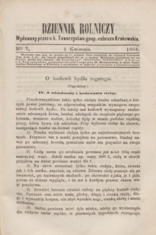 Dziennik Rolniczy : wydawany przez c. k. Towarzystwo gosp.-rolnicze Krakowskie. 1864, Ner 7 (1 kwietnia)