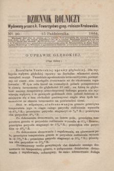 Dziennik Rolniczy : wydawany przez c. k. Towarzystwo gosp.-rolnicze Krakowskie. 1864, Ner 20 (15 października)