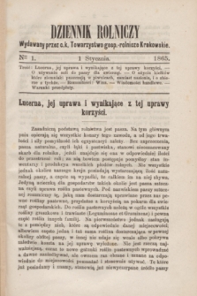 Dziennik Rolniczy : wydawany przez c. k. Towarzystwo gosp.-rolnicze Krakowskie. 1865, Ner 1 (1 stycznia)