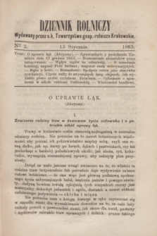 Dziennik Rolniczy : wydawany przez c. k. Towarzystwo gosp.-rolnicze Krakowskie. 1865, Ner 2 (15 stycznia)