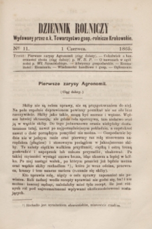 Dziennik Rolniczy : wydawany przez c. k. Towarzystwo gosp.-rolnicze Krakowskie. 1865, Ner 11 (1 czerwca)