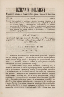 Dziennik Rolniczy : wydawany przez c. k. Towarzystwo gosp.-rolnicze Krakowskie. 1865, Ner 14 (15 lipca)