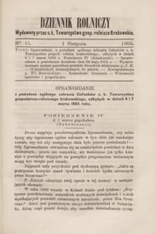 Dziennik Rolniczy : wydawany przez c. k. Towarzystwo gosp.-rolnicze Krakowskie. 1865, Ner 15 (1 sierpnia)