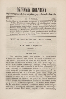 Dziennik Rolniczy : wydawany przez c. k. Towarzystwo gosp.-rolnicze Krakowskie. 1865, Ner 18 (15 września)