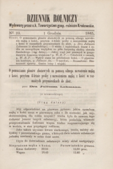 Dziennik Rolniczy : wydawany przez c. k. Towarzystwo gosp.-rolnicze Krakowskie. 1865, Ner 23 (1 grudnia)