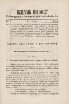 Dziennik Rolniczy : wydawany przez c. k. Towarzystwo gosp.-rolnicze Krakowskie. 1866, Ner 3 (1 lutego)