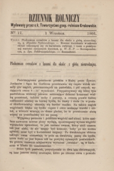 Dziennik Rolniczy : wydawany przez c. k. Towarzystwo gosp.-rolnicze Krakowskie. 1866, Ner 17 (1 września)