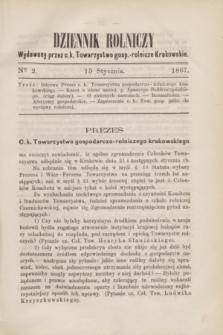 Dziennik Rolniczy : wydawany przez c. k. Towarzystwo gosp.-rolnicze Krakowskie. 1867, Ner 2 (15 stycznia)