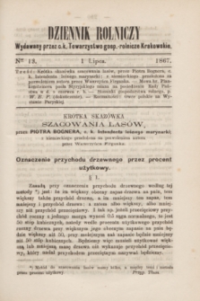 Dziennik Rolniczy : wydawany przez c. k. Towarzystwo gosp.-rolnicze Krakowskie. 1867, Ner 13 (1 lipca)