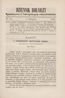 Dziennik Rolniczy : wydawany przez c. k. Towarzystwo gosp.-rolnicze Krakowskie. 1867, Ner 15 (1 sierpnia)