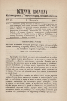 Dziennik Rolniczy : wydawany przez c. k. Towarzystwo gosp.-rolnicze Krakowskie. 1867, Ner 21 (1 listopada)