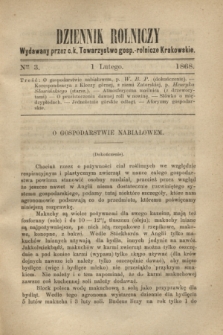 Dziennik Rolniczy : wydawany przez c. k. Towarzystwo gosp.-rolnicze Krakowskie. 1868, Ner 3 (1 lutego)