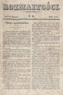 Rozmaitości : pismo dodatkowe do Gazety Lwowskiej. 1843, nr 3