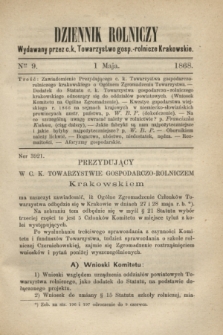 Dziennik Rolniczy : wydawany przez c. k. Towarzystwo gosp.-rolnicze Krakowskie. 1868, Ner 9 (1 maja)