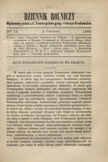 Dziennik Rolniczy : wydawany przez c. k. Towarzystwo gosp.-rolnicze Krakowskie. 1868, Ner 11 (1 czerwca)