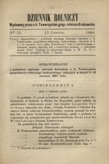 Dziennik Rolniczy : wydawany przez c. k. Towarzystwo gosp.-rolnicze Krakowskie. 1868, Ner 12 (15 czerwca)